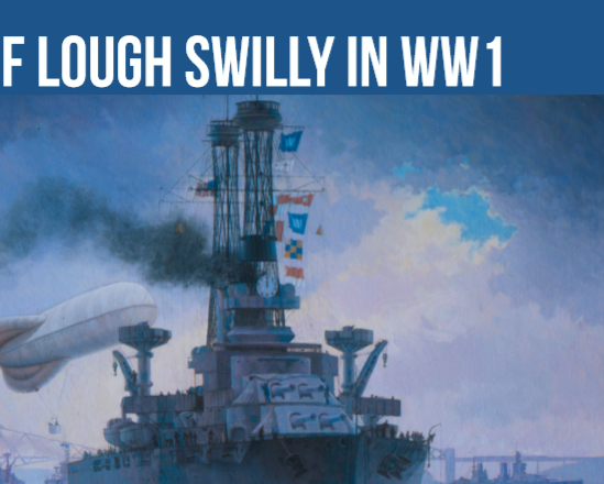Role of Lough Swilly in WW1